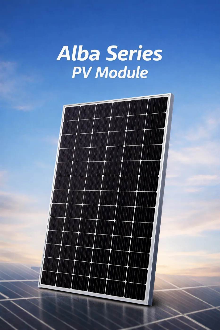 Alba Series – Monocrystalline P-Type PV Modules